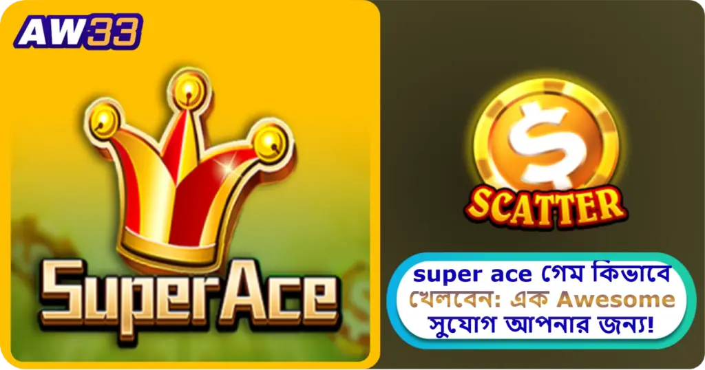 super ace
